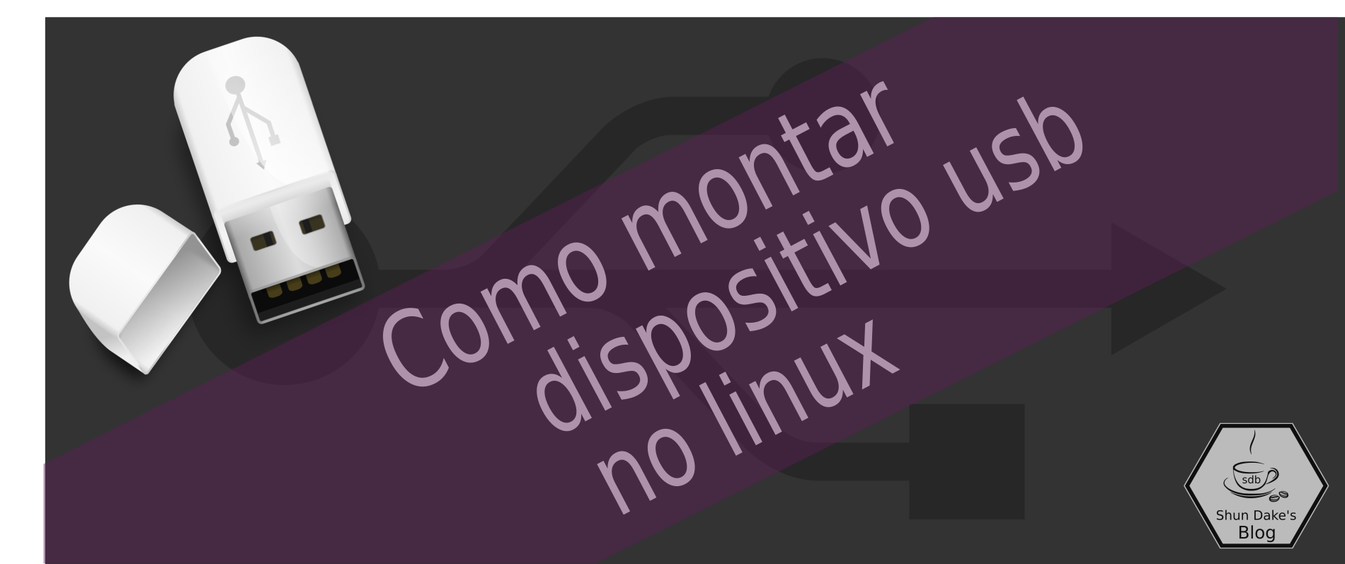 Montar manualmente usb no linux